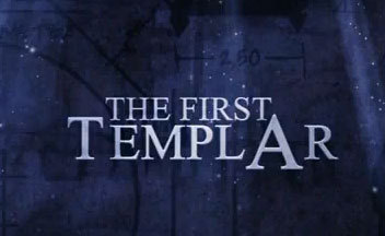 Трейлер The First Templar – клятва рыцаря