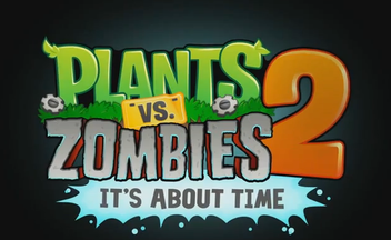 Игра Plants vs. Zombies 2 вышла для iOS по всему миру