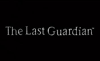 The Last Guardian по-прежнему в производстве
