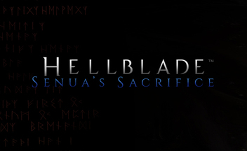 Видеодневник разработчиков Hellblade: Senua's Sacrifice - мифы и безумие, о ходе производства