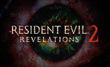 Трейлер и скриншоты Resident Evil Revelations 2 к релизу первого эпизода