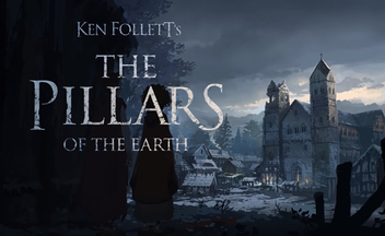 Трейлер The Pillars of the Earth к выходу последней части