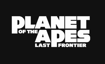 Осенью выйдет приключение Planet of the Apes: Last Frontier