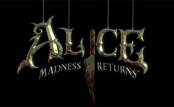 Alice: Madness Returns. Игры разума
