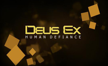 Deus Ex: Human Defiance - розыгрыш