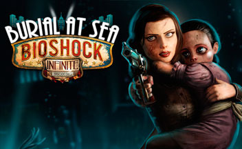Превью DLC Burial at Sea для BioShock Infinite. Восторг от подводного нуара [Голосование]