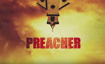 Трейлер сериала "Preacher"