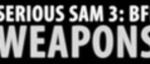 Видео Serious Sam 3: BFE – оружие