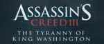 Трейлер Assassin’s Creed 3: Tyranny of King Washington